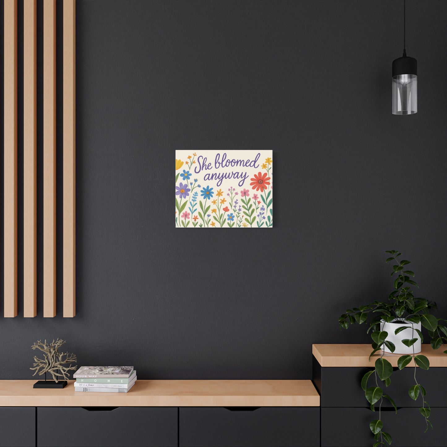Canvas, Wildflowers, She Bloomed Anyway, Matte Canvas Print, Stretched Canvas Wall Art, Floral Decor, Inspirational Quote Art, Gift for Her