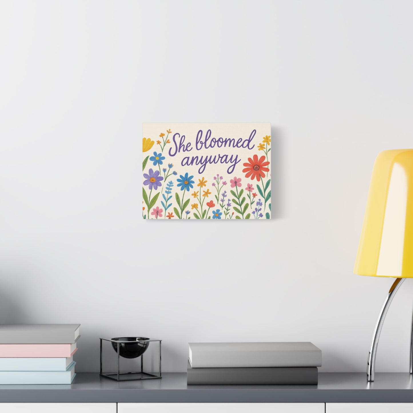 Canvas, Wildflowers, She Bloomed Anyway, Matte Canvas Print, Stretched Canvas Wall Art, Floral Decor, Inspirational Quote Art, Gift for Her
